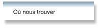 Où nous trouver