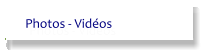 Photos - Vidéos